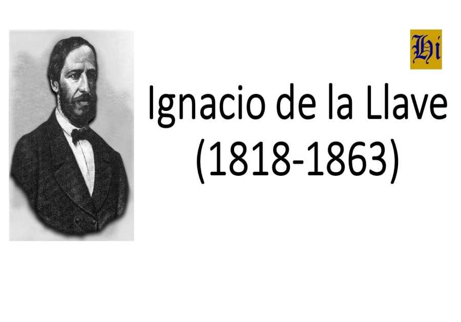 Ignacio de la Llave | Biografía breve