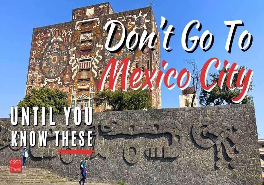 15 Things to Know BEFORE You Visit Mexico City 🇲🇽 | First Time in Mexico City Travel Guide